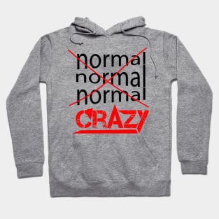 not normal Hoodie